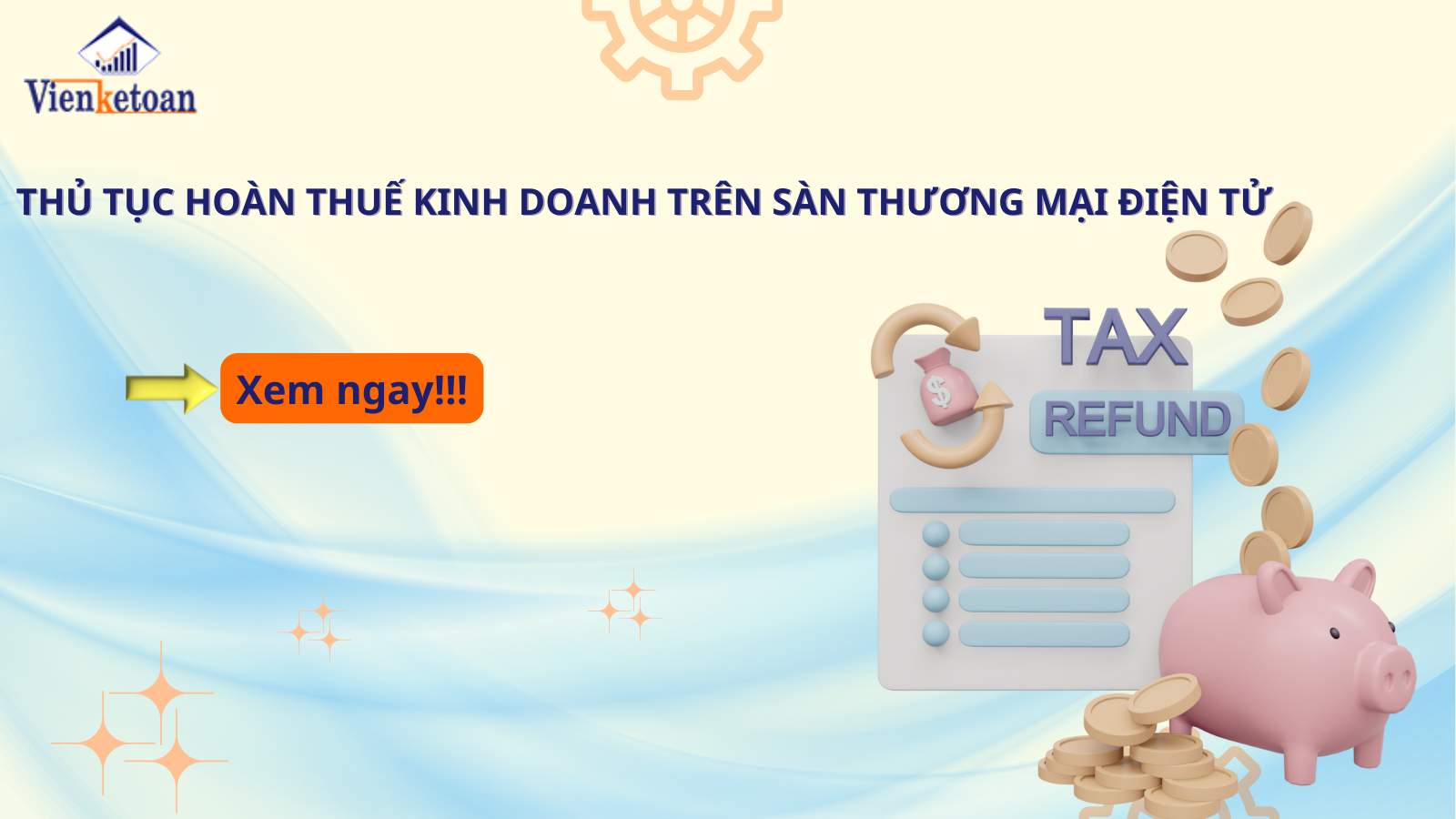 Thủ tục hoàn thuế kinh doanh trên sàn thương mại điện tử